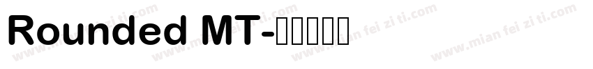 Rounded MT字体转换